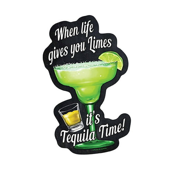 SignMission P-812 Tequila Time 12 in. When Life Gives You Limes Its Tequila Time Novelty Sign