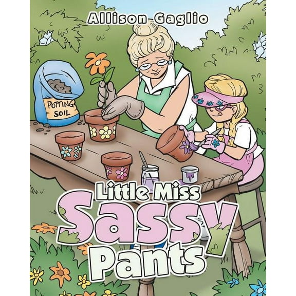 Little Miss Sassy Pants (Paperback)