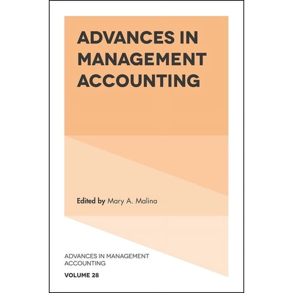 Advances in Management Accounting: Advances in Management Accounting (Hardcover)