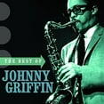 thumbnail image 1 of The Best of Johnny Griffin, 1 of 2