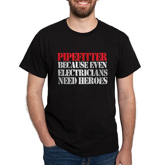CafePress - Pipefitter Electrician Heroes T Shirt - Men's Classic Cotton T-Shirts