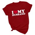 thumbnail image 7 of Fesfesfes T Shirt Pack I love my husband Womens Work Tops Girls Short Sleeve Out Blouse Valentine's Day Letter Print Gift Shirt T-Shirt Tops Womens Turtleneck Bodysuit 12(XXL), 7 of 7