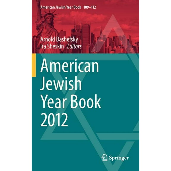 American Jewish Year Book American Jewish Year Book 2012, Book 109, (Hardcover)