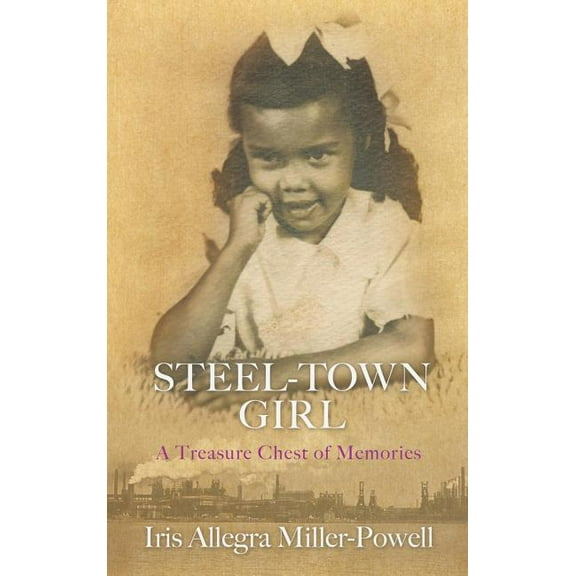 Steel-Town Girl, (Hardcover)