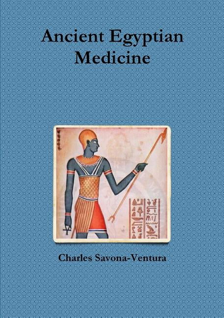 Ancient Egyptian Medicine (Paperback) - Walmart.com - Walmart.com