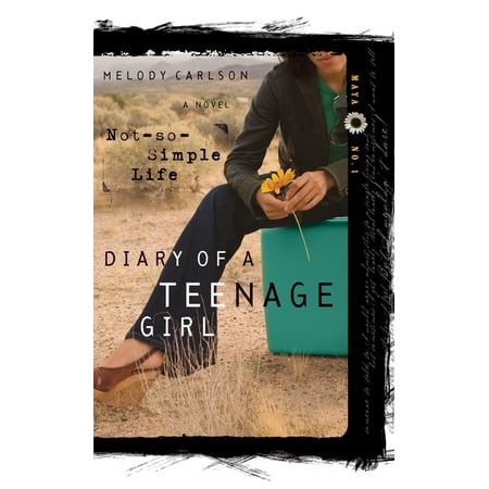 Diary of a Teenage Girl A Not-So-Simple Life: Maya: Book 1 Book 13 (Paperback)