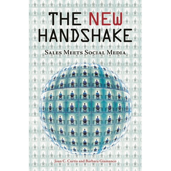 Pre-Owned The New Handshake: Sales Meets Social Media (Hardcover) 0313382719 9780313382710