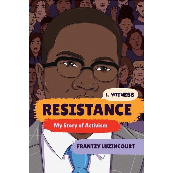 I, Witness Resistance: My Story of Activism, (Paperback)