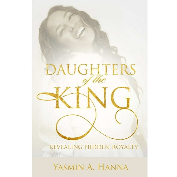Daughters of the King, (Paperback)