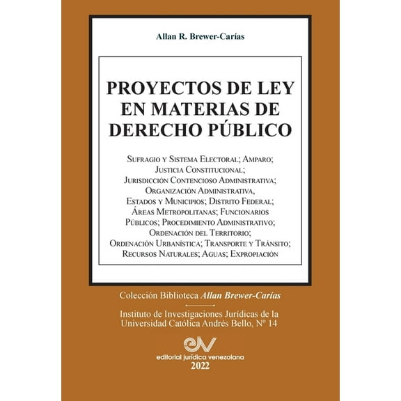 Proyectos de Ley En Materias de Derecho Público (1965-2011). (Paperback)