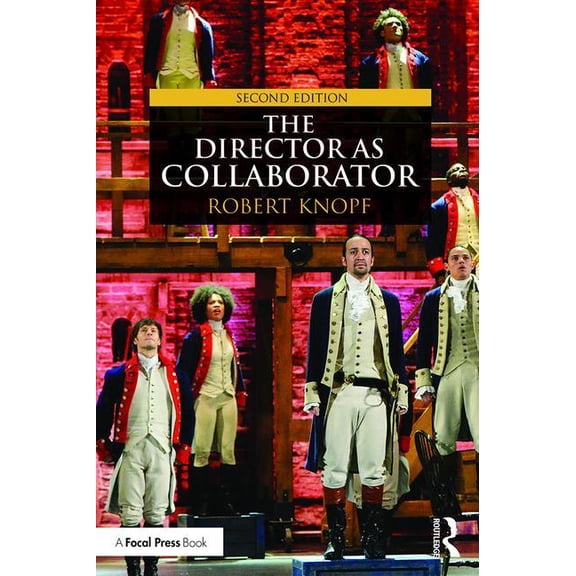 The Director as Collaborator, (Paperback)
