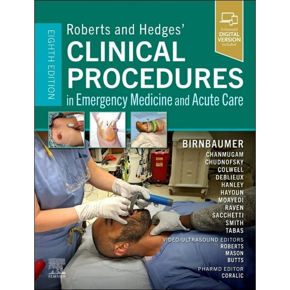 Roberts and Hedges' Clinical Procedures in Emergency Medicine and Acute Care, (Hardcover)