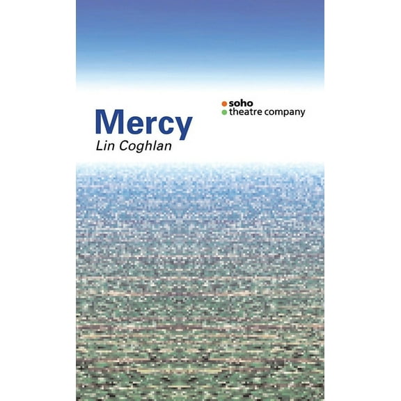 Oberon Modern Plays: Mercy (Paperback)
