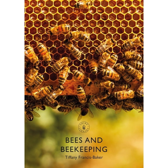 Shire Library: Bees and Beekeeping (Series #883) (Paperback)