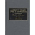 thumbnail image 1 of Soins de Santé Américains en Transition, Barbara A. Haley, Brian Deevey Couverture Rigide, 1 of 2