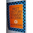 thumbnail image 1 of Pre-Owned First Century Judaism in Crisis: Yohanan Ben Zakkai and the Renaissance of Torah (Hardcover) 0687131200 9780687131204, 1 of 1