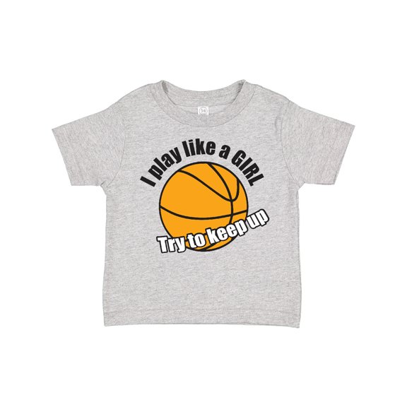 Inktastic I Play Like a Girl... Try to Keep Up Girls Toddler T-Shirt