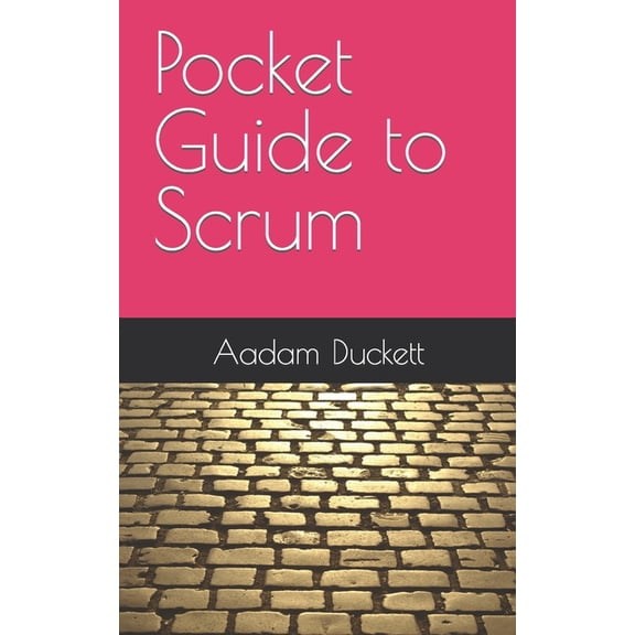 Pocket Guide to Scrum, (Paperback)