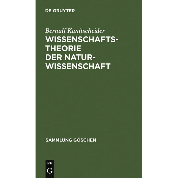 Sammlung GÃ¶schen Wissenschaftstheorie der Naturwissenschaft, Book 2216, (Hardcover)