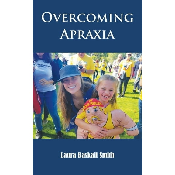 Overcoming Apraxia, (Paperback)