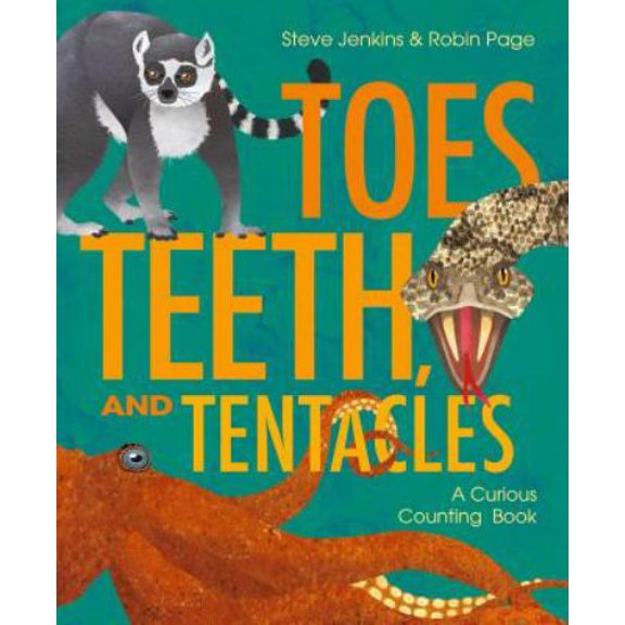 Pre-Owned Toes, Teeth, and Tentacles: A Curious Counting Book (Hardcover) 0316456691 9780316456692
