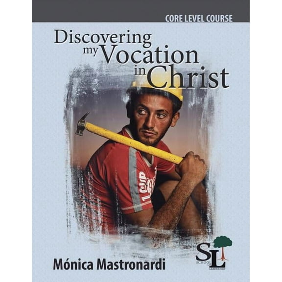 Discovering My Vocation in Christ