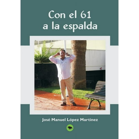 Con el 61 a la espalda (Paperback)