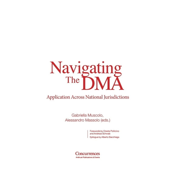 Navigating the DMA: Application Across National Jurisdictions, (Hardcover)