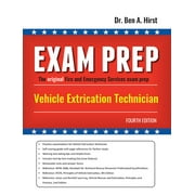 Exam Prep Vehicle Extrication Technician (Fourth Edition, NFPA 1006)
