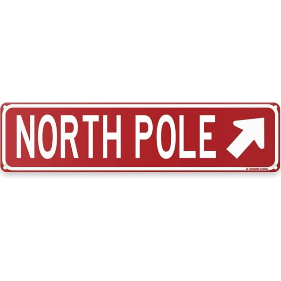 North Pole Christmas Theme Street Sign - Holiday Humor Ornament Novelty Home Decor Wall Decoration - Aluminum Metal Tin Sign 16x4