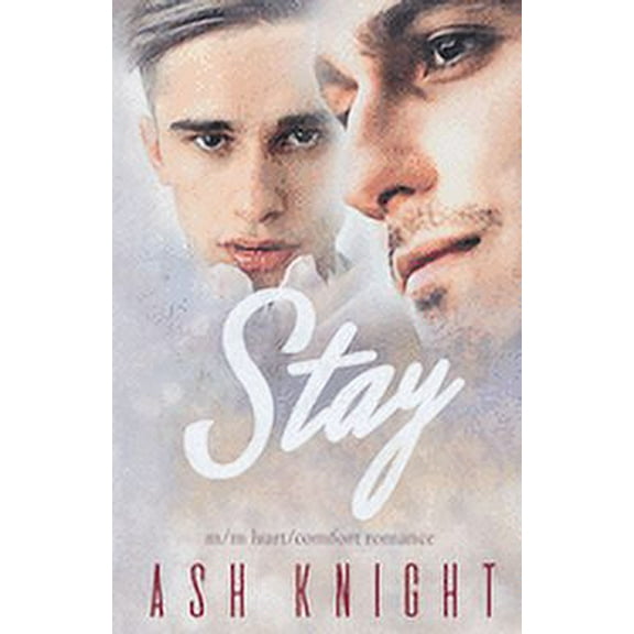 Stay (Paperback) by Ash Knight