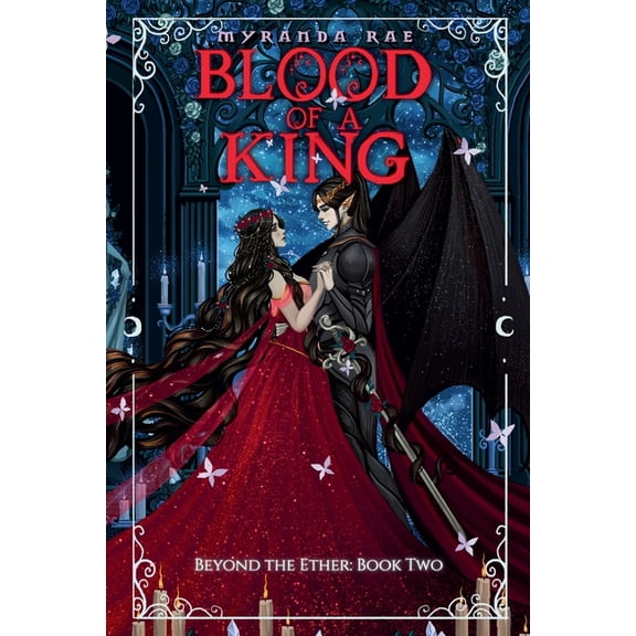 Beyond the Ether Blood of a King, Book 2, (Paperback)