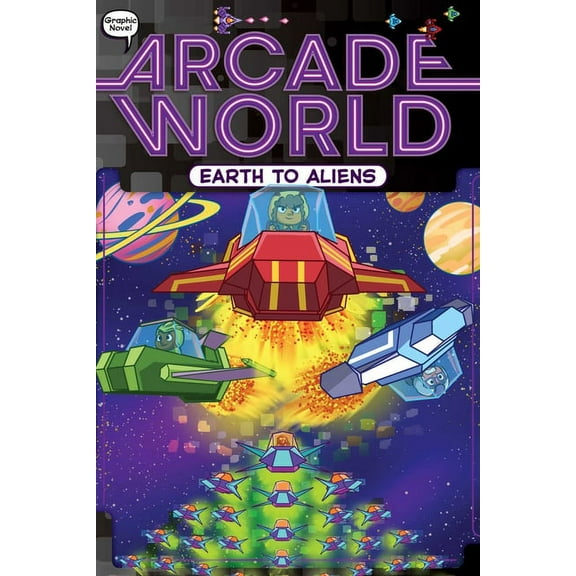 Arcade World Earth to Aliens, Book 4, (Paperback)