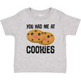 thumbnail image 3 of Inktastic You Had Me at Cookies Boys or Girls Baby T-Shirt, 3 of 5