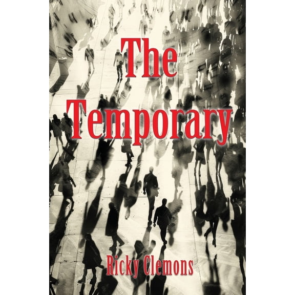 The Temporary, (Paperback)