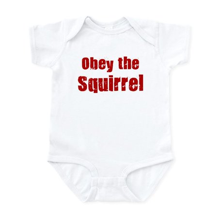 

CafePress - Obey The Squirrel Infant Bodysuit - Baby Light Bodysuit Size Newborn - 24 Months