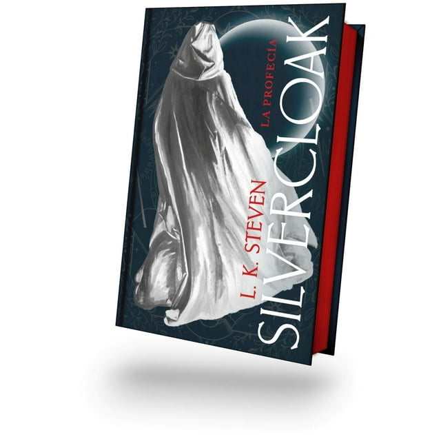 Silvercloak: La profecía