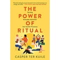 thumbnail image 1 of Le Pouvoir du Rituel, Transformer les Activités Quotidiennes en Pratiques Pleines d'Âme, 1 of 2