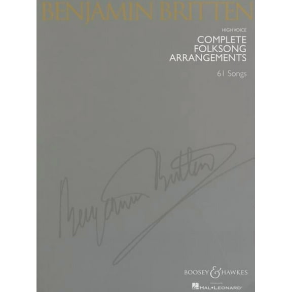 Complete Folksong Arrangements: 61 Songs for High Voice, (Paperback)