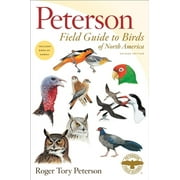 ROGER TORY PETERSON Peterson Field Guides: Peterson Field Guide to Birds of North America (Paperback)