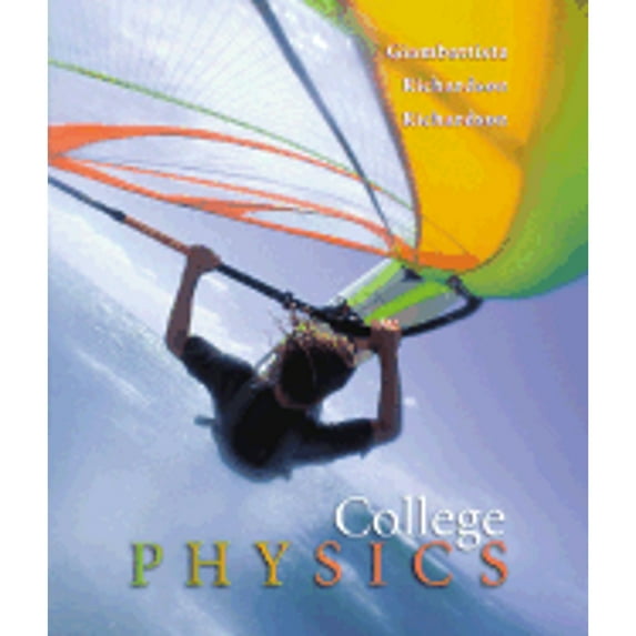 College Physics (Hardcover) by Alan Giambattista, Raymond J Roark