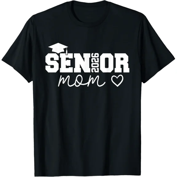 Mom Senior 2026 Proud Mom Of A Class Of 2026 Graduate T-Shirt 769 All Size S-5Xl