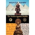thumbnail image 1 of Pre-Owned The Ancient Egyptian Buddha: The Ancient Egyptian Origins of Buddhism (Paperback) 1884564798 9781884564796, 1 of 1