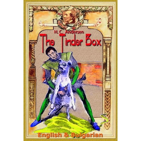 Teak Tinder Box - The Tinder Box: English & Bulgarian - eBook