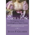 thumbnail image 3 of Born to Rule: Five Reigning Consorts, Granddaughters of Queen Victoria, 3 of 4