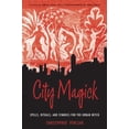 thumbnail image 1 of City Magick: Spells, Rituals, and Symbols for the Urban Witch, 1 of 1
