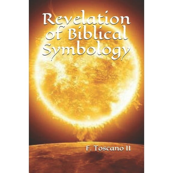 Revelation of Biblical Symbology
