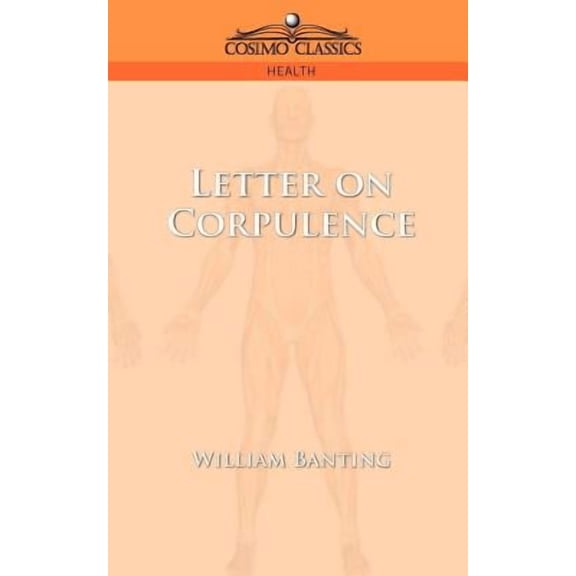 Letter on Corpulence (Paperback)
