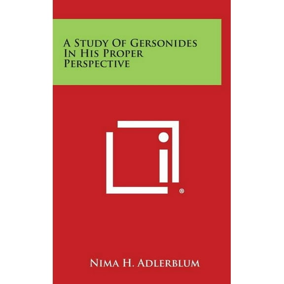 A Study of Gersonides in His Proper Perspective (Hardcover)