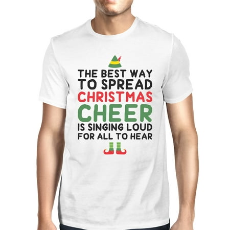 Best Way To Spread Christmas Cheer White Men's Shirt Holiday (Top Ten Best Gifts For Christmas)